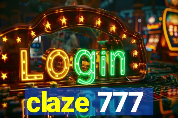 claze 777